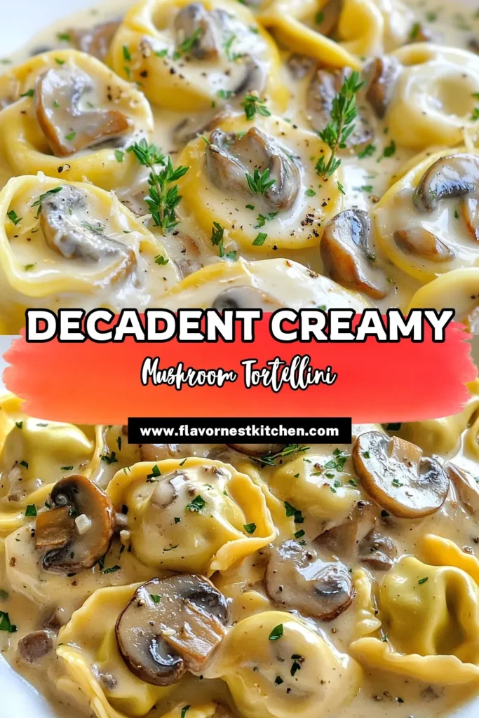 Indulge in this delicious creamy mushroom tortellini dish that's perfect for a weeknight dinner! This vegetarian mushroom pasta combines tender cheese tortellini with a rich and savory cream sauce, making it one of the easiest creamy pasta dishes to whip up. Don't miss out on this mouthwatering cheese tortellini recipe that’s sure to impress. Save this savory tortellini recipe for a cozy meal! #CreamyMushroomTortellini #VegetarianMushroomPasta #EasyCreamyPastaDishes #SavoryTortelliniRecipes