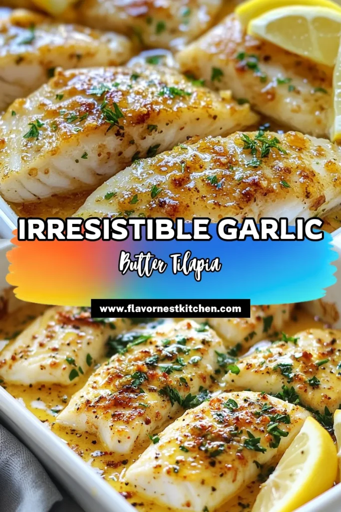 Looking for a simple yet delicious dinner idea? Try this Garlic Butter Tilapia recipe! This oven-baked tilapia is remarkably easy to make and packed with flavor, making it a go-to for quick tilapia dishes. With garlic sauce that elevates your fish, this easy fish recipe is perfect for busy weeknights or special occasions. Get inspired and save this recipe for a delightful meal tonight! #GarlicButterTilapia #OvenBakedTilapia #EasyFishRecipes #QuickTilapiaDishes