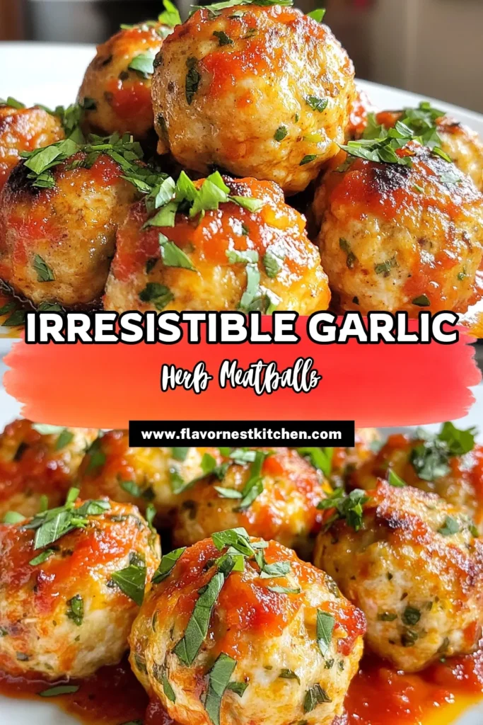 Savor the deliciousness of Garlic Herb Chicken Meatballs with this easy Ground Chicken Meatballs Recipe! Perfect for a healthy dinner, these Italian Chicken Meatballs with Herbs are baked to perfection and served with marinara sauce. Whip up a batch for a quick meal that everyone will love. Ready to elevate your dinner game? Try these Healthy Chicken Meatballs today! #GarlicHerbChickenMeatballs #HealthyRecipes #ChickenMeatballs #ItalianCooking